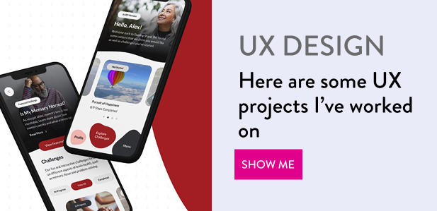 UX Design Projects - Show Me